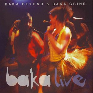 Baka Live