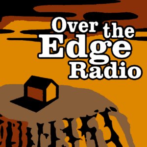 Image for 'Over The Edge Radio Archive'