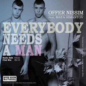 Everybody Needs a Man (feat. Maya Simantov) - Single