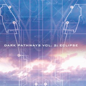 Dark Pathways, Vol. 2 Eclipse