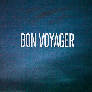 Bon Voyager