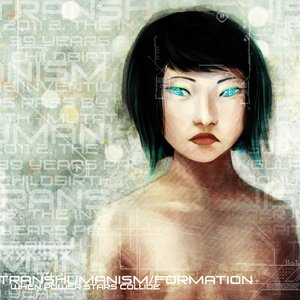 Transhuman/Formation