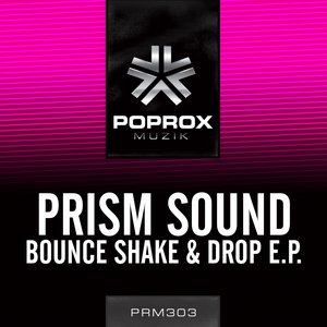 Bounce, Shake & Drop EP