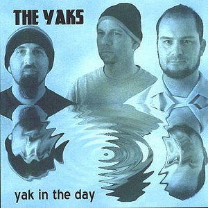 Yak in the Day