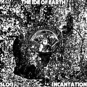 Slog Incantation