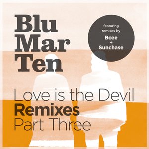 Love is the Devil Remixes, Pt. 3