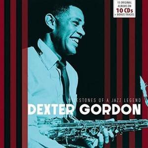 Milestones of a Jazz Legend - Dexter Gordon, Vol. 1