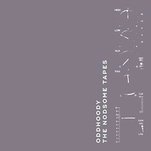 The Nodsome Tapes