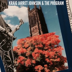 Kraig Jarret Johnson and the Program