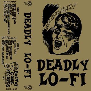 Imagem de 'Deadly Lo-Fi'