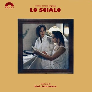 Lo scialo (Original Soundtrack from "Lo scialo")