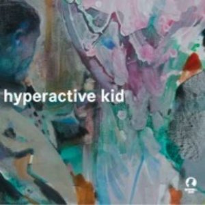 Hyperactive Kid