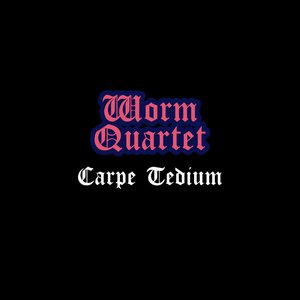 Carpe Tedium