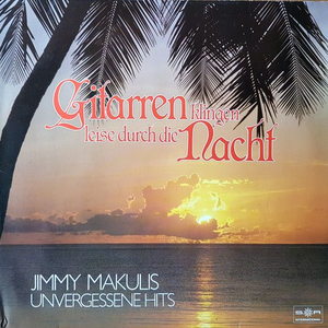 13 - Jimmy Makulis - Gitarren klin Lyrics - Zortam Music