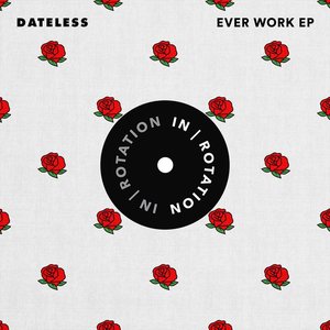 Ever Work EP