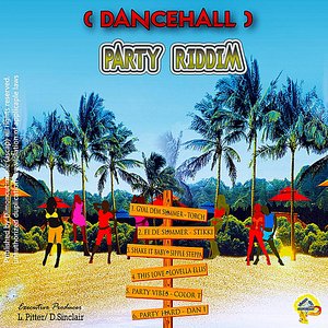 Dance Hall Party Riddim