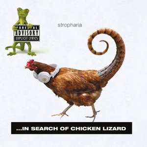 ...In Search of Chicken Lizard