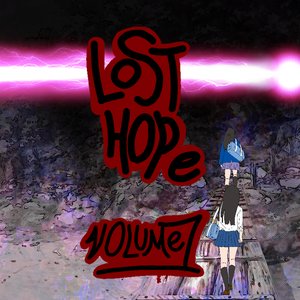 Lost Hope; Volume One