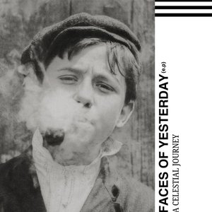 Faces Of Yesterday - EP