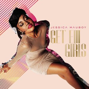 Get 'Em Girls (Bonus Track Version)
