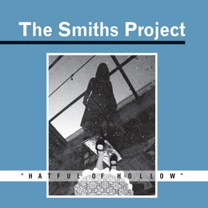 The Smiths Project Box Set- Hatful Of Hollow