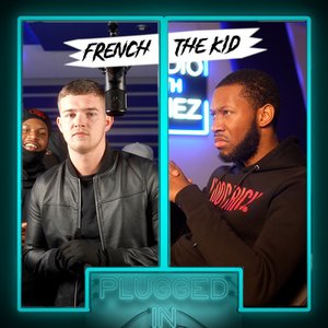French The Kid x Fumez The Engineer - Plugged In Part 1