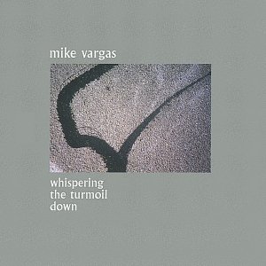 whispering the turmoil down