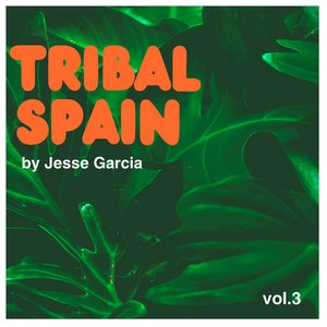 Tribal Spain, Vol. 3