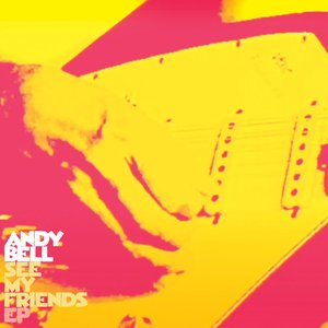 See My Friends - EP