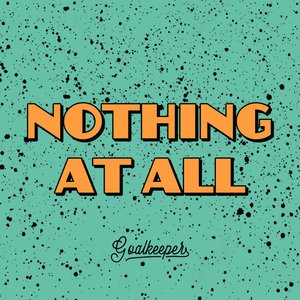 Nothing at All - Single