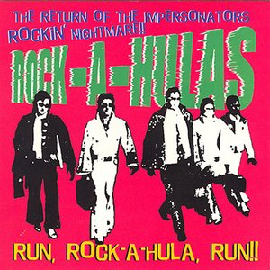 Run, Rock-A-Hula, Run!