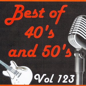 Best of 40's and 50's, Vol. 123