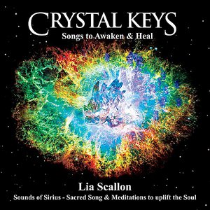 Crystal Keys - Songs to Awaken & Heal