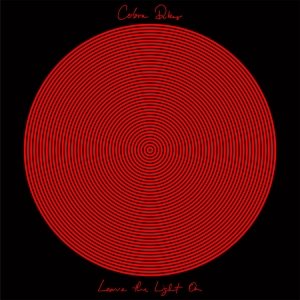Leave The Light On