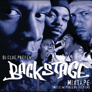 Dj Clue Presents - Backstage Mixtape