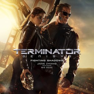 Fighting Shadows (From "Terminator Genisys") [feat. Big Sean] - Single
