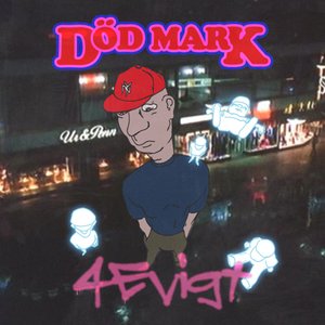 Död Mark 4 Evigt