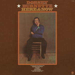 Dorsey Burnette - Here & Now - Zortam Music