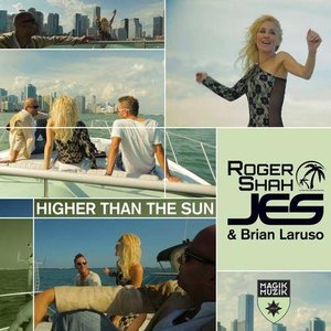 Higher Than the Sun (Remixes)