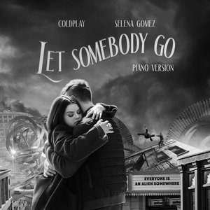 Let Somebody Go (Piano Version) - Single