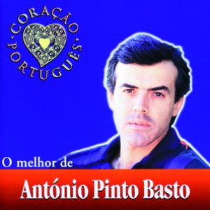 O Melhor De Antonio Pinto Basto