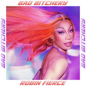 Bad Bitchery - Single