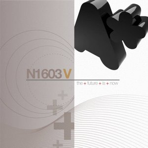 “N1603 V --:[The Future Is Now!!]:--”的封面