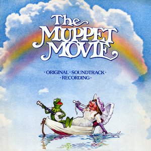 The Muppet Movie - Original Soundtrack Recording