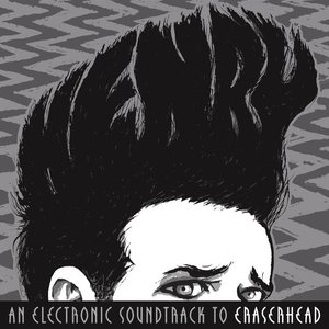 Henry (an electronic soundtrack to Eraserhead)