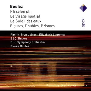 Boulez : Vocal & Orchestral Works