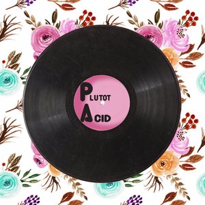 Plutôt Acid