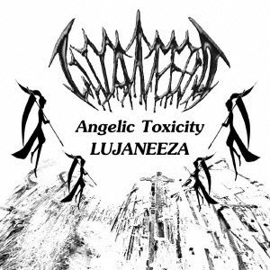 Angelic Toxicity