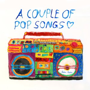 A Couple Of Pop Songs