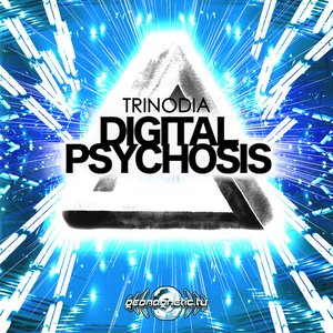 Digital Psychosis EP